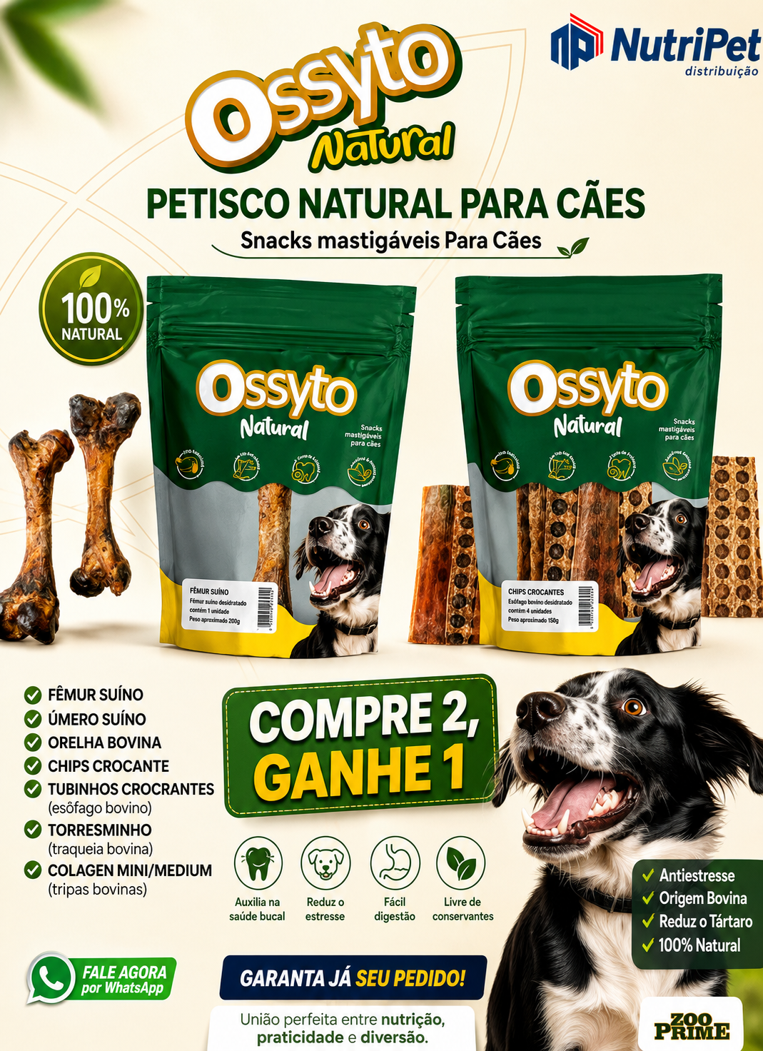Ossyto Natural: Comprou, Ganhou!